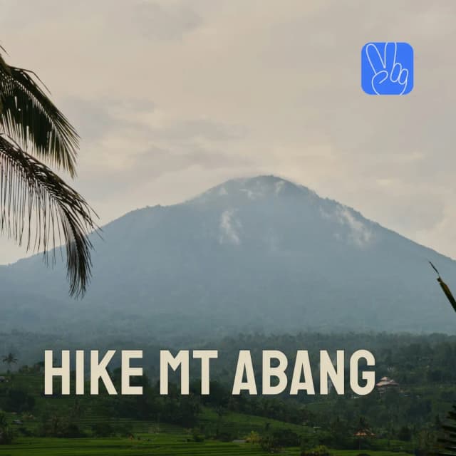 Mount Abang Adventure Hike
